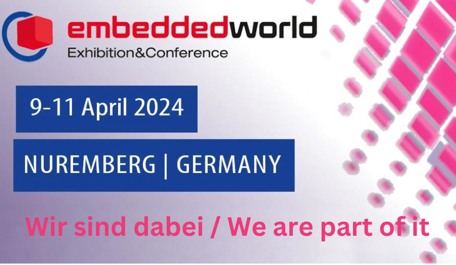 Embedded World - Wir sind dabei